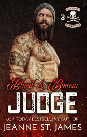 [Blood & Bones: Blood Fury MC 03] • Blood & Bones · Judge (Blood Fury MC Book 3)